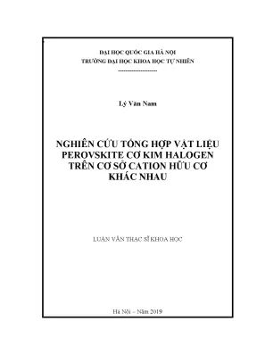 Nghiên cứu tổng hợp vật liệu perovskite cơ kim halogen 