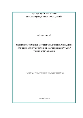 Nghiên cứu vật liệu compozit hấp phụ ion Cd2+ và Pb2+