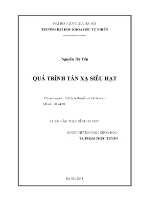 Nghiên cứu quá trình tán xạ siêu hạt trong vật lý lý thuyết
