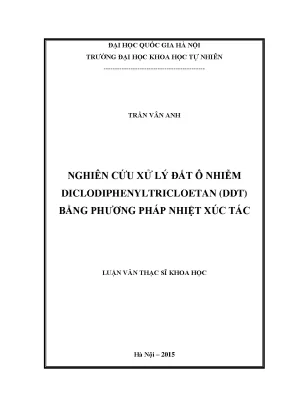 Nghiên cứu xử lý đất ô nhiễm DDT bằng phương pháp nhiệt