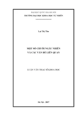 Nghiên cứu chuỗi ngẫu nhiên và các vấn đề liên quan