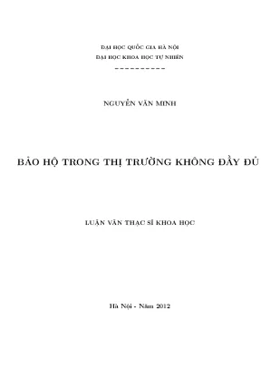 Bảo Hộ Tài Sản Phái Sinh Trong Thị Trường Không Đầy Đủ
