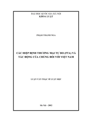 Tác động của các hiệp định thương mại tự do FTA đối với