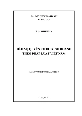 Bảo Vệ Quyền Tự Do Kinh Doanh Theo Pháp Luật Việt Nam