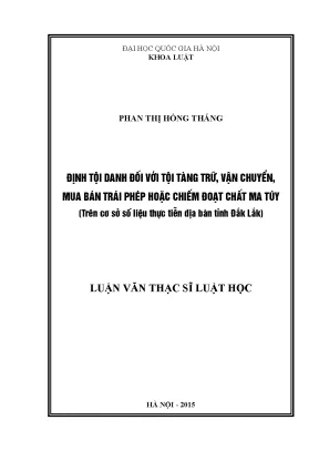 Nghiên cứu định tội danh về tàng trữ và mua bán ma túy