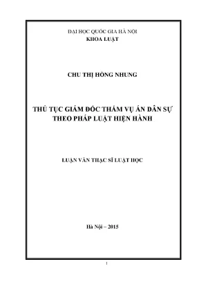 Thủ Tục Giám Đốc Thẩm Vụ Án Dân Sự Theo Pháp Luật Hiện Hành