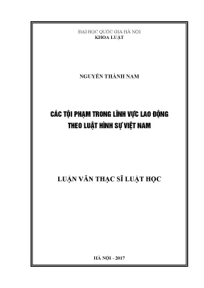 Tội phạm lao động theo luật hình sự Việt Nam: Nghiên cứu