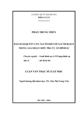 Bảo Đảm Quyền Con Người Đối Với Người Bị Bắt Trong Điều