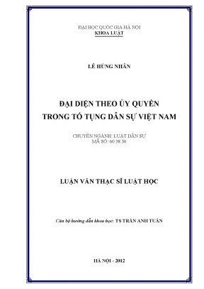 Đại diện theo ủy quyền trong tố tụng dân sự Việt Nam: