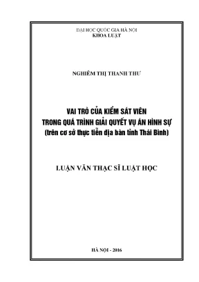 Vai trò của Kiểm sát viên trong giải quyết vụ án hình sự