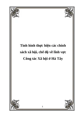 Chính Sách Xã Hội và Công Tác Xã Hội tại Hà Tây: Thực