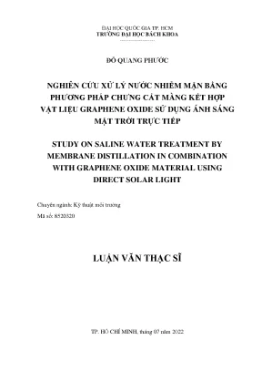 Nghiên cứu xử lý nước nhiễm mặn bằng phương pháp chưng cất màng kết hợp vật liệu graphene oxide sử dụng ánh sáng mặt trời trực tiếp