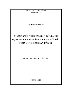 Cưỡng Chế Chuyển Giao Quyền Sử Dụng Đất Trong Thi Hành