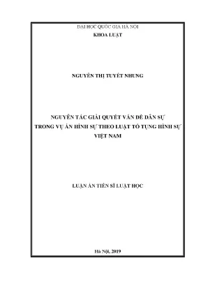 Nguyên Tắc Giải Quyết Vấn Đề Dân Sự Trong Vụ Án Hình Sự