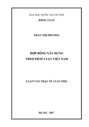 Hợp Đồng Xây Dựng Theo Pháp Luật Việt Nam: Nghiên Cứu và