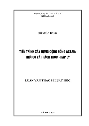 Xây Dựng Cộng Đồng ASEAN: Thời Cơ và Thách Thức Pháp Lý