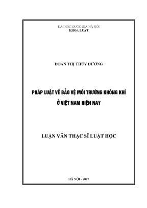 Bảo Vệ Môi Trường Không Khí Ở Việt Nam: Thực Trạng và
