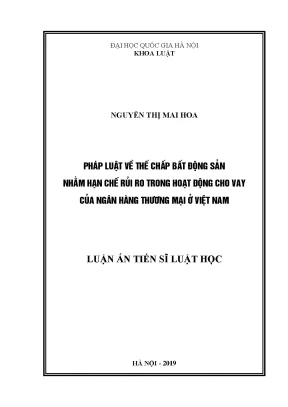 Giải pháp hạn chế rủi ro cho vay ngân hàng qua thế chấp