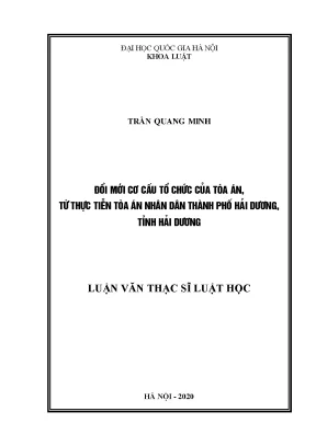 Đổi mới cơ cấu tổ chức Tòa án nhân dân Hải Dương: Thực