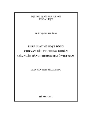 Luận văn thạc sĩ vnu ls pháp luật về hoat động cho vay đầu tư chứng khoán của ngân hàng thương mại ở việt nam