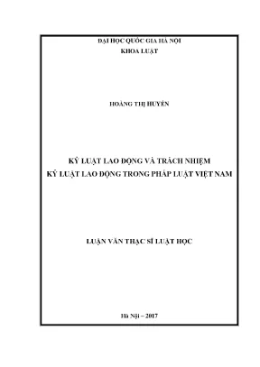 Kỷ Luật Lao Động và Trách Nhiệm Trong Pháp Luật Việt Nam
