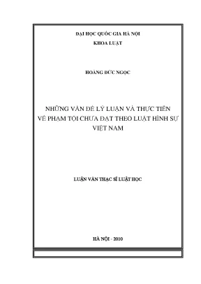 Phạm Tội Chưa Đạt Theo Luật Hình Sự Việt Nam: Lý Luận và
