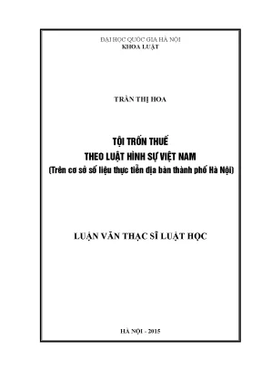 Nghiên cứu tội trốn thuế theo luật hình sự Việt Nam tại