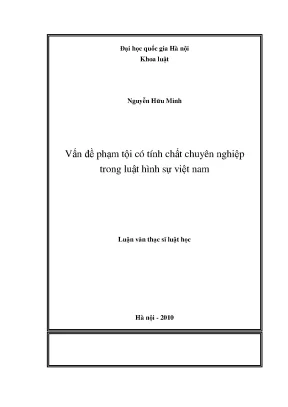 Phạm Tội Chuyên Nghiệp Trong Luật Hình Sự Việt Nam: