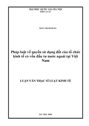 Quyền Sử Dụng Đất Của Tổ Chức Kinh Tế Có Vốn Đầu Tư Nước