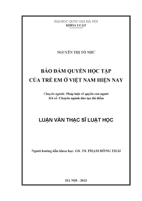 Bảo Đảm Quyền Học Tập Của Trẻ Em Tại Việt Nam: Thực