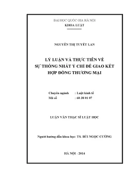 Thống Nhất Ý Chí Trong Giao Kết Hợp Đồng Thương Mại: Lý