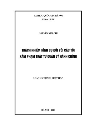 Luận văn thạc sĩ vnu ls trách nhiệm hình sự đối với các tội xâm phạm trật tự quản lý hành chính luận án ts luật 60 38 01