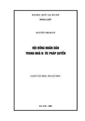 Hội đồng nhân dân trong nhà nước pháp quyền: Vai trò và