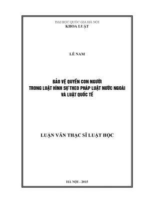 Bảo vệ quyền con người trong luật hình sự: So sánh với