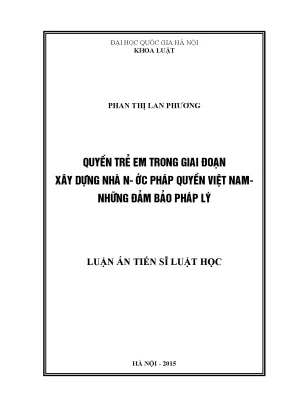 Quyền trẻ em và đảm bảo pháp lý trong xây dựng nhà nước
