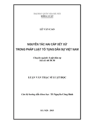 Nguyên Tắc Hai Cấp Xét Xử Trong Pháp Luật Tố Tụng Dân Sự