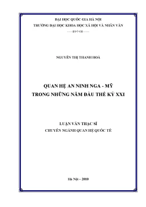 Quan hệ an ninh Nga - Mỹ đầu thế kỷ XXI: Tác động và xu