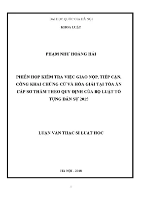Kiểm Tra Giao Nộp Chứng Cứ và Hòa Giải Tại Tòa Án Sơ 