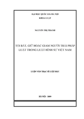 Tội Bắt Giữ Người Trái Pháp Luật Trong Luật Hình Sự Việt Nam