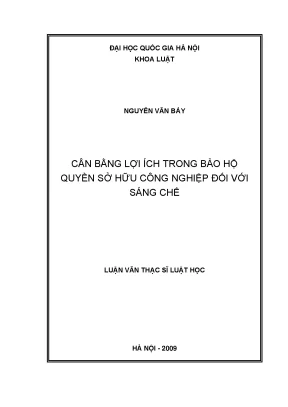 Cân Bằng Lợi Ích Trong Bảo Hộ Quyền Sở Hữu Công Nghiệp