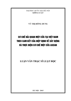 Cơ Chế Hải Quan Một Cửa Tại Việt Nam: Cam Kết ASEAN