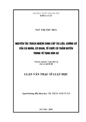 Nguyên Tắc Trách Nhiệm Cung Cấp Chứng Cứ Trong Tố Tụng