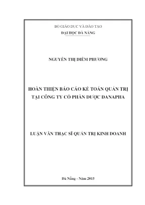 Cách Hoàn Thiện Báo Cáo Kế Toán Quản Trị Hiệu Quả