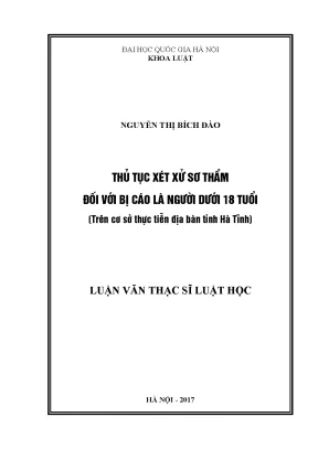 Thủ Tục Xét Xử Sơ Thẩm Đối Với Bị Cáo Dưới 18 Tuổi Tại