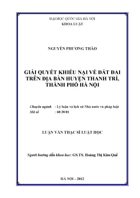 Giải Quyết Khiếu Nại Đất Đai Tại Huyện Thanh Trì, Hà