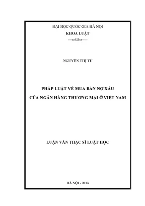 Nghiên cứu pháp luật về mua bán nợ xấu ngân hàng thương