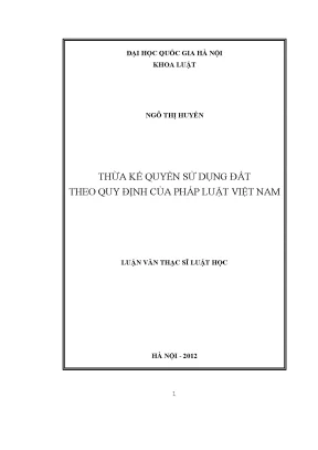 Thừa Kế Quyền Sử Dụng Đất Theo Pháp Luật Việt Nam