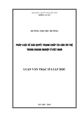 Giải Quyết Tranh Chấp Tài Sản Trí Tuệ Trong Doanh Nghiệp