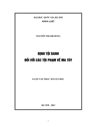 Định Tội Danh Các Tội Phạm Về Ma Túy: Nghiên Cứu Luận