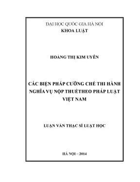 Biện Pháp Cưỡng Chế Thi Hành Nghĩa Vụ Nộp Thuế Theo Pháp